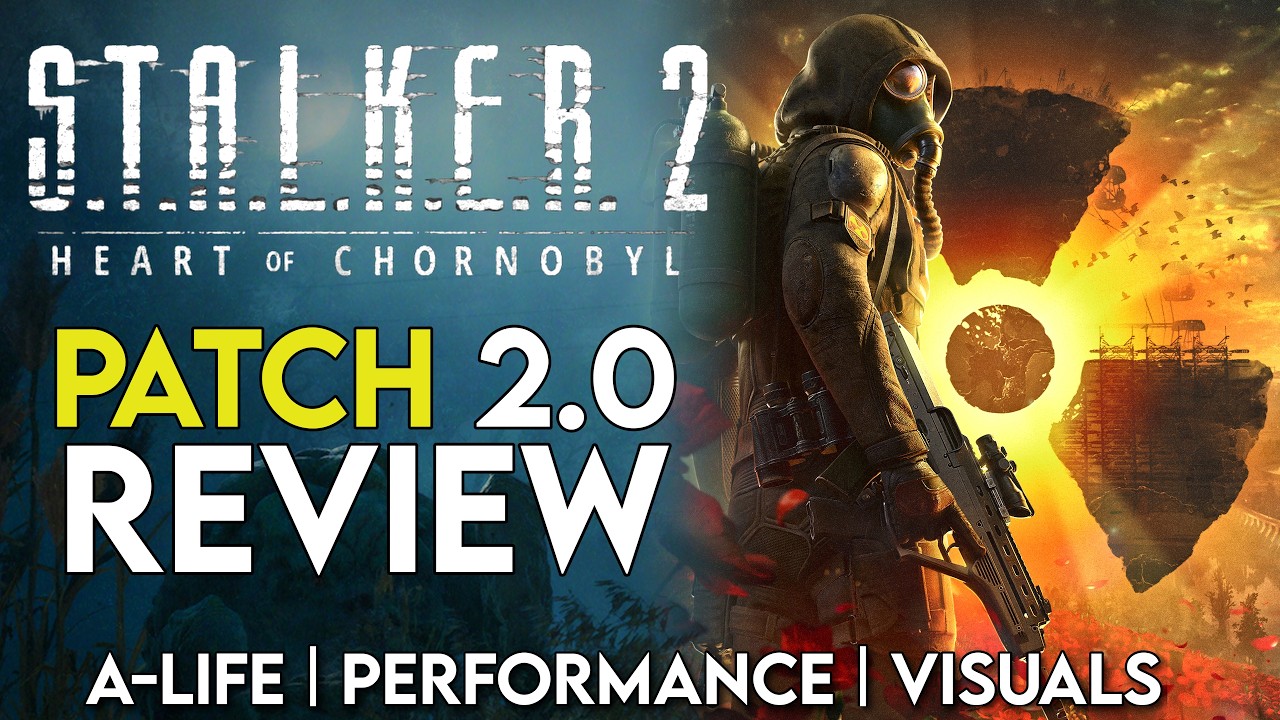 S.T.A.L.K.E.R. 2: ОБЗОР И РАЗБОР ОБНОВЛЕНИЯ 2.0