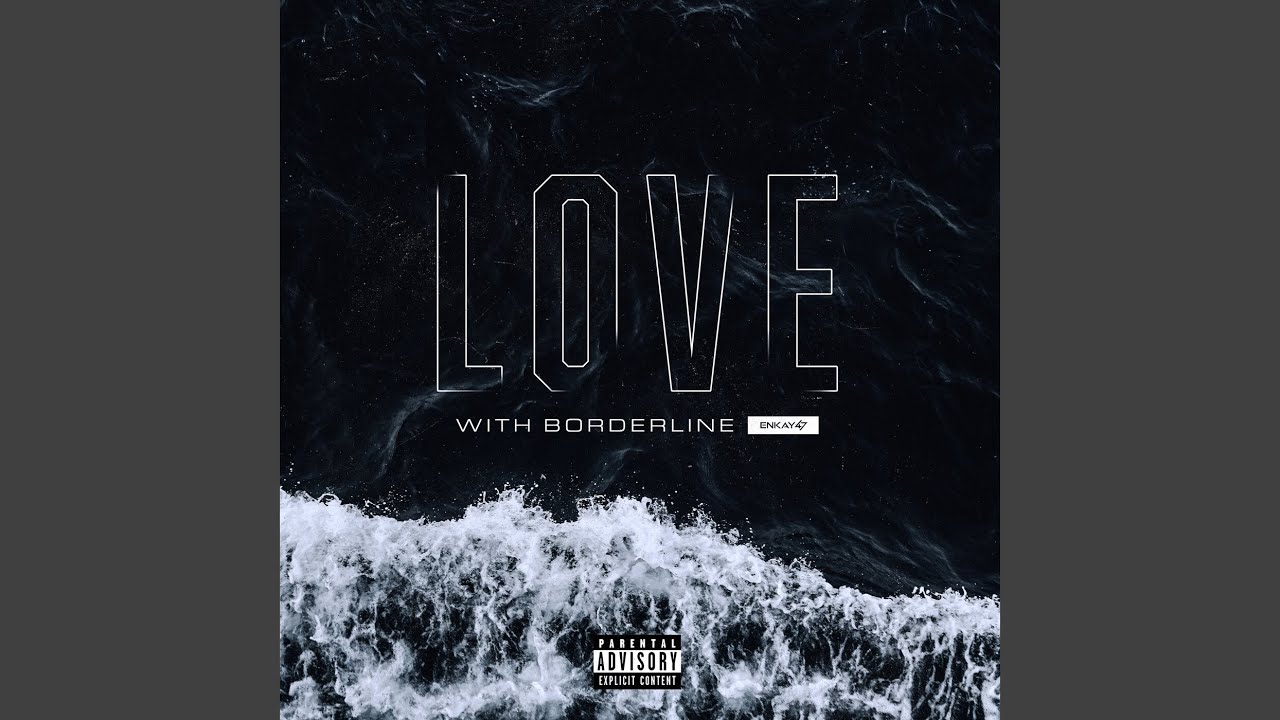 Love With Borderline