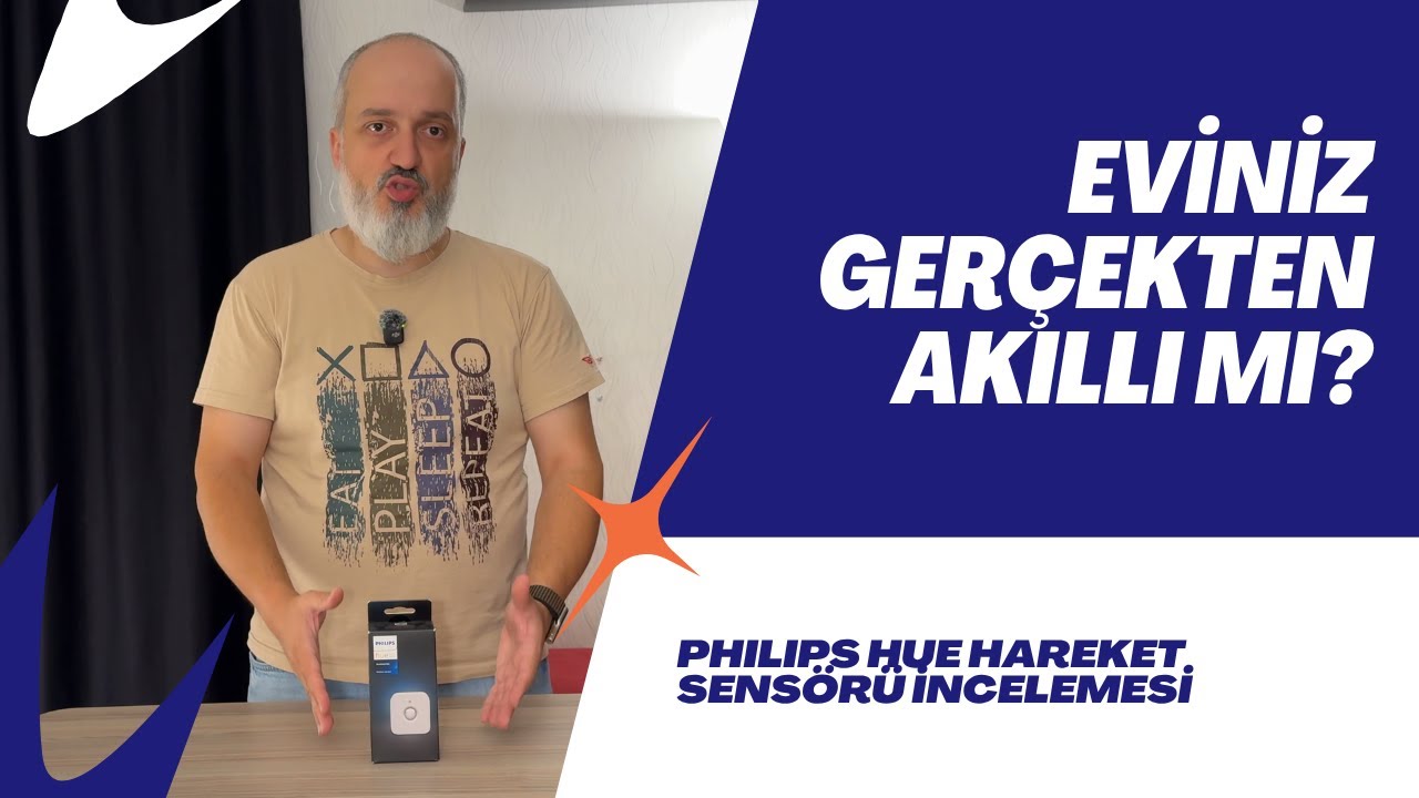 Philips Hue Hareket Sens&ouml;r&uuml;  Akıllı Evler İ&ccedil;in Ger&ccedil;ekten Gerekli mi?