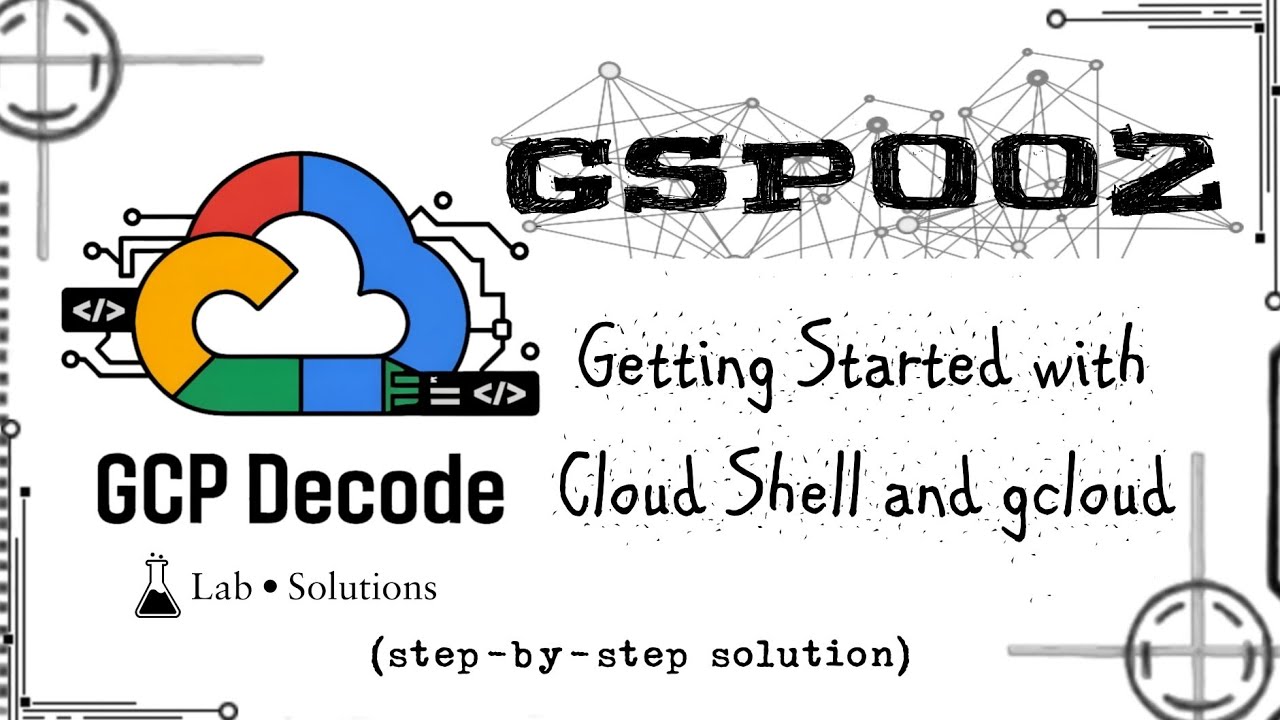 Начало работы с Cloud Shell и gcloud | GSP002 | #googlearcade