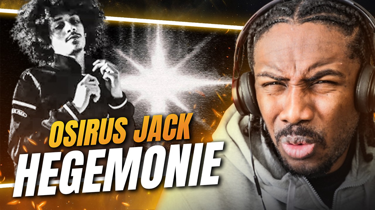 Osiris Jack HEGEMONIE Reaction