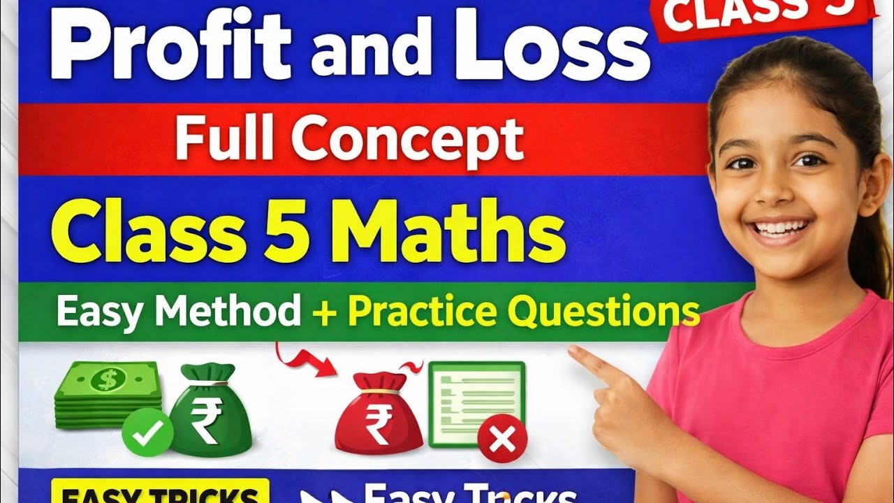 Profit and Loss Full Concept | Class 5 Maths | Easy Method