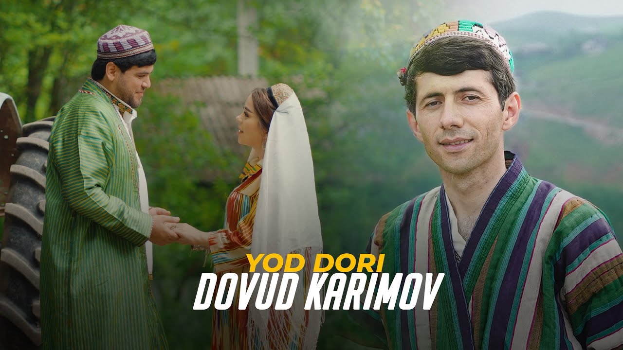 Довуд Каримов - Ёд дори / Dovud Karimov - Yod dori
