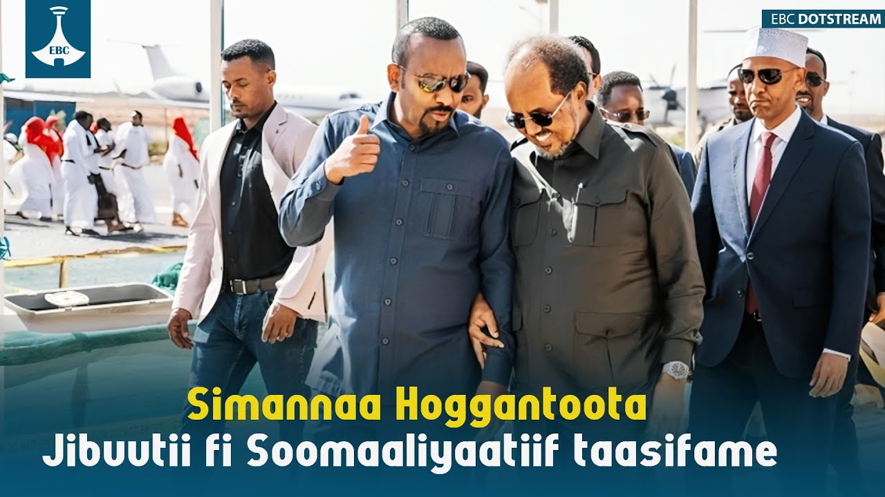 Simannaa Hoggantoota Jibuutii fi Soomaaliyaatiif taasifame
