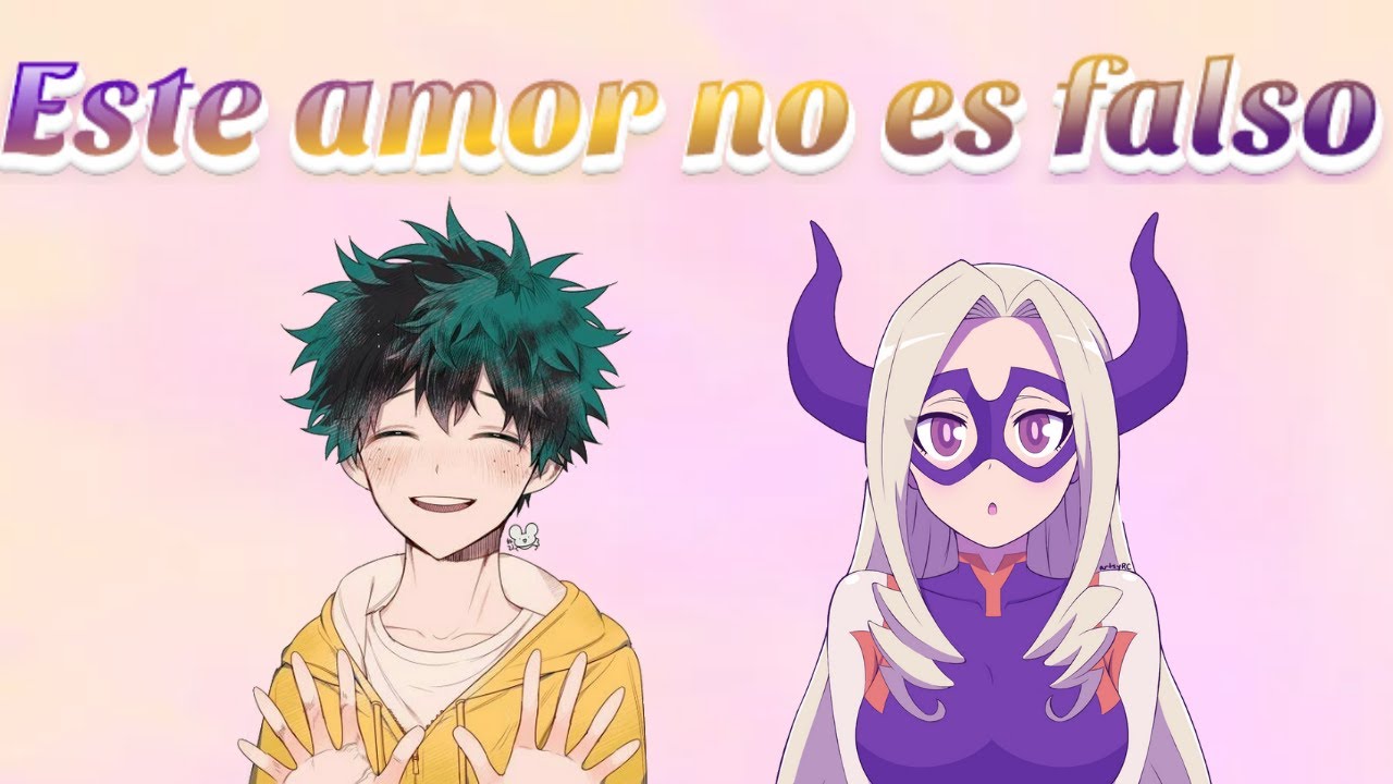 Este amor magno (No) es falso (Izuku x Mount Lady) [One-shot] (Película)