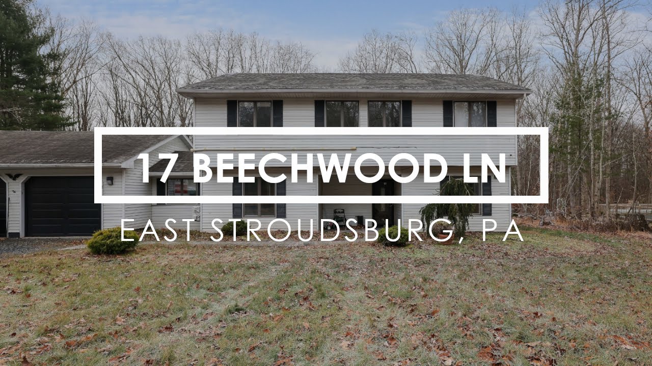 17 Beechwood Lane, East Stroudsburg, PA 18301