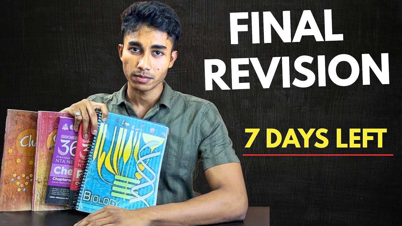 Best Revision Plan for the Last 7 Days || RE-NEET 2026