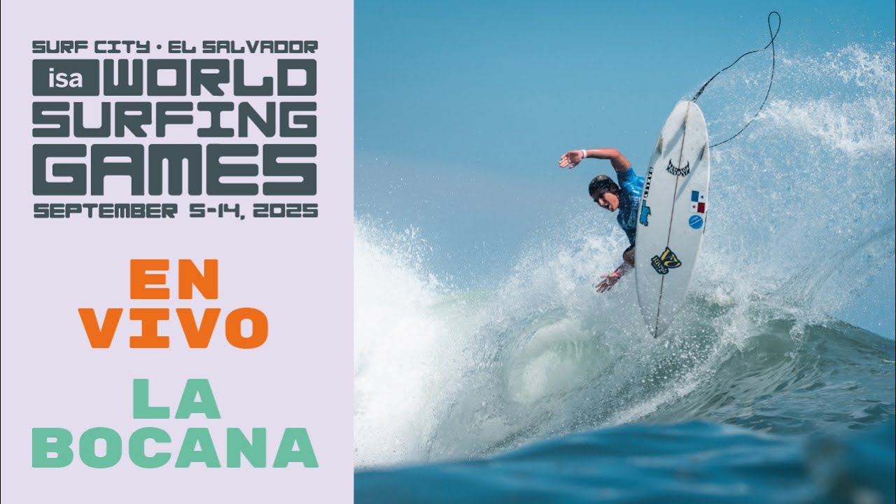 WEBCAST ESPAÑOL -  Competencia Día 3 - 2025 Surf City El Salvador ISA World Surfing Games