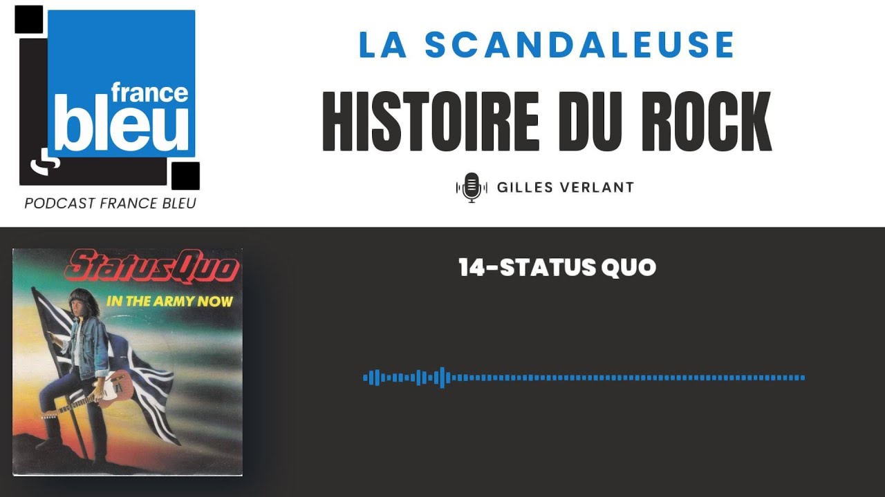 La Scandaleuse Histoire du Rock - Episode 014 Status Quo - You're In The Army Now (1986)