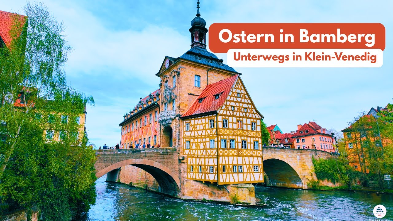 Mit dem Rad nach Bamberg! Altstadt Flair & Klein-Venedig – Schlendern durch charmante Gassen