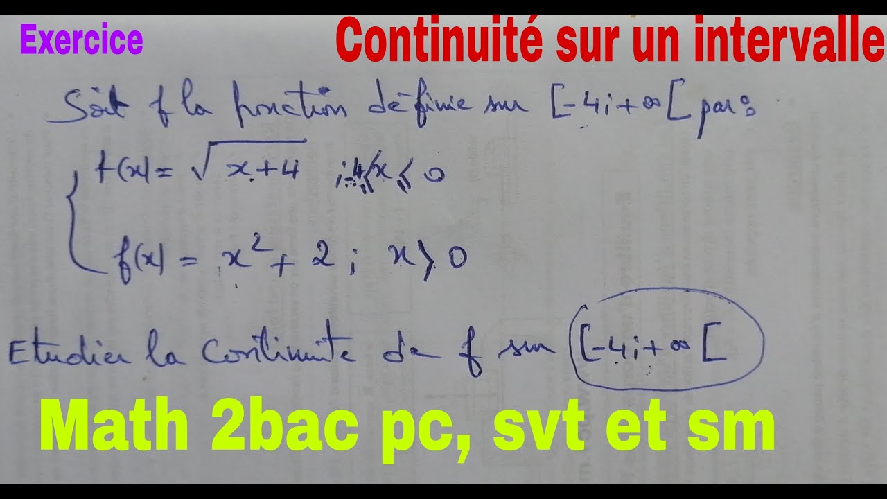 continuite dune fonction sur un intervalle....math de 2bac pc svt et sm