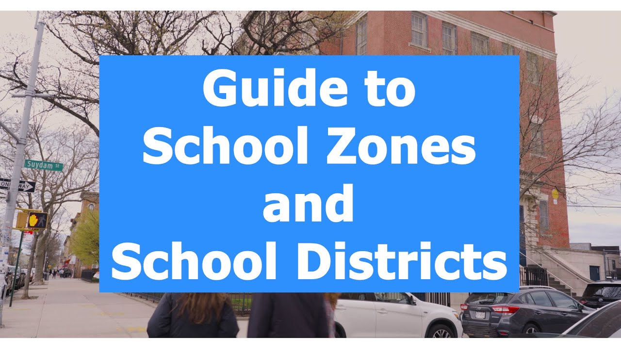 Guide to NYC School Zones and School Districts