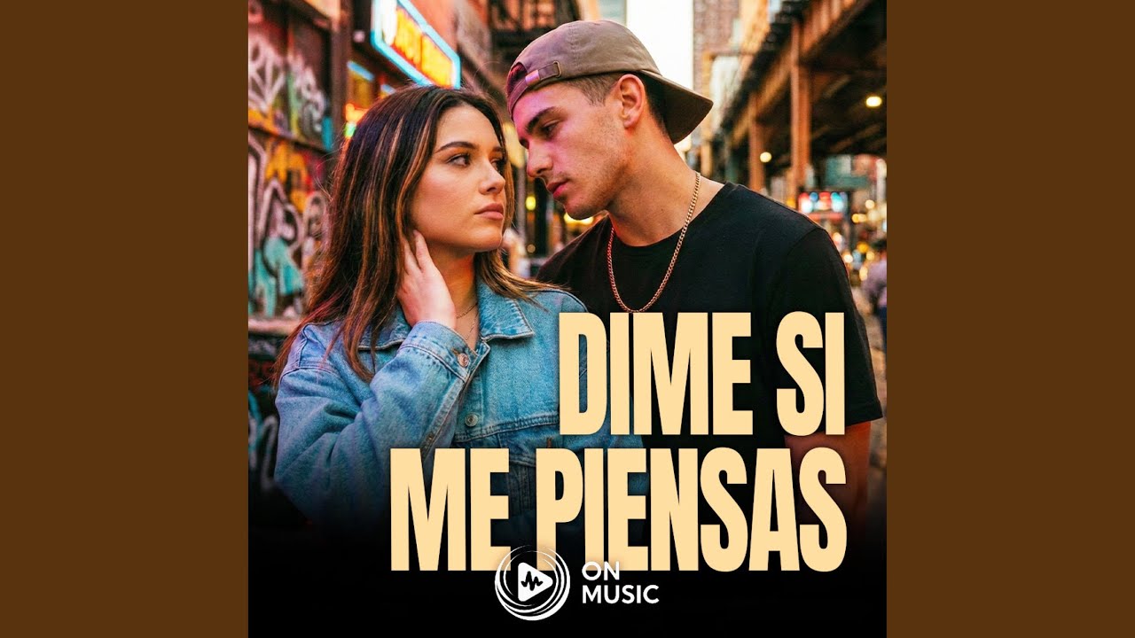 Dime Si Me Piensas