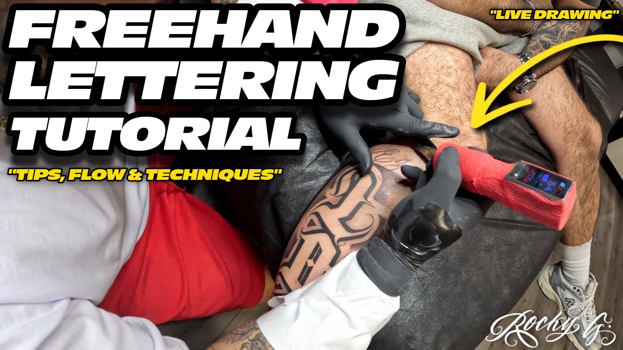 “Freehand Lettering Tattoo Tutorial — Flow, Tips & Live Techniques” | Rockyg_inkz