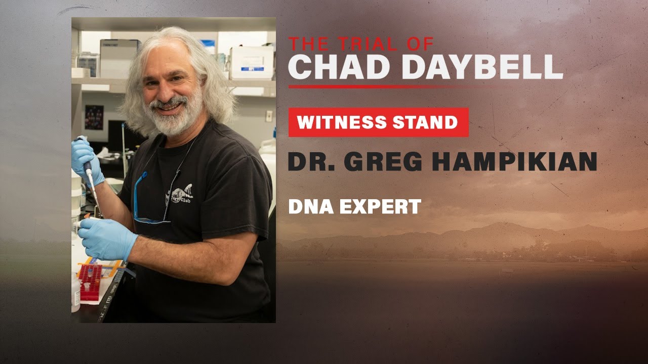 FULL TESTIMONY: DNA expert Dr. Greg Hampikian testifies in Chad Daybell trial