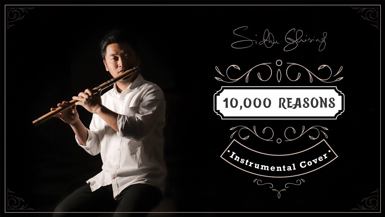 10,000 Reasons - Matt Redman (bless the Lord) | Instrumental Cover | Sidhu Ghising (fts KKYJ) |