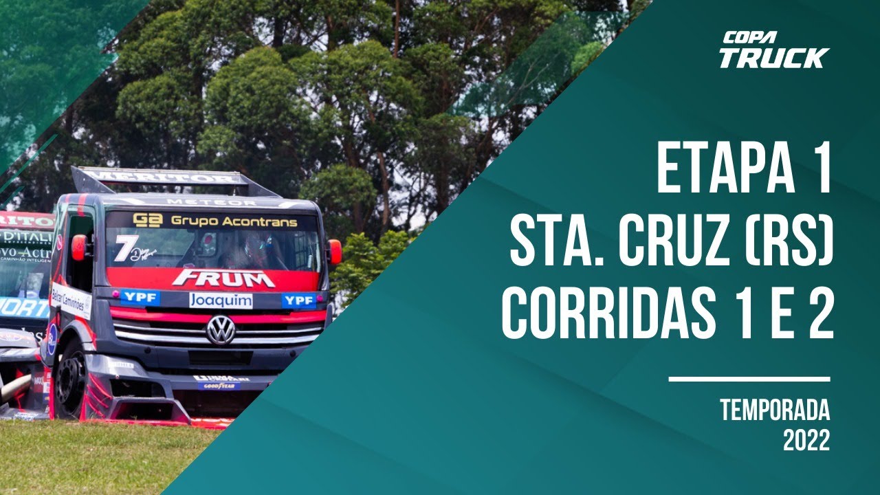Copa Truck 2022 - Corridas 1 e 2 - Santa Cruz do Sul