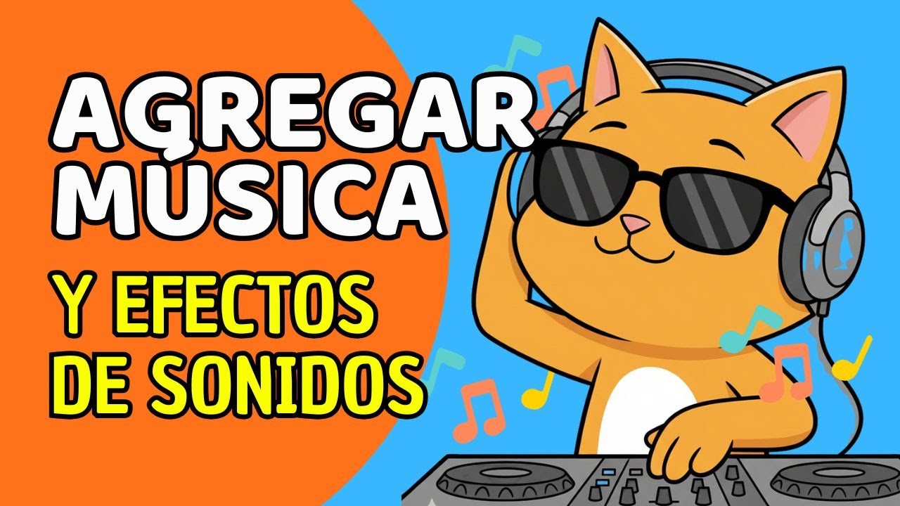 C&oacute;mo poner m&uacute;sica y agregar efectos de sonido en Scratch 3🎮🎶
