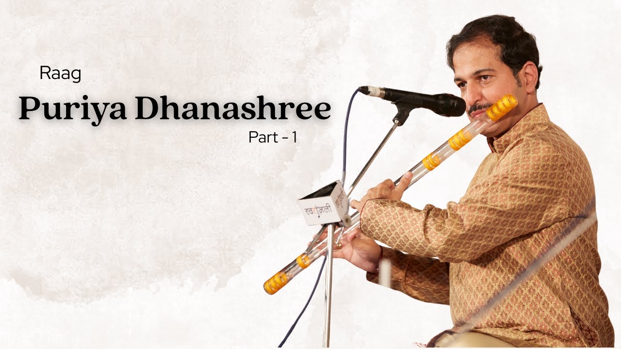 Raag Puriya Dhanashree | Part - 1 | Pt. Rupak Kulkarni