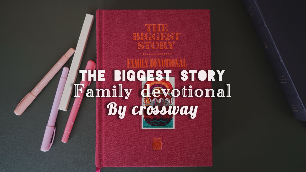 Review of The biggest story family devotional by @CrosswayBooks  #flipthrough #biblestudy #bible 