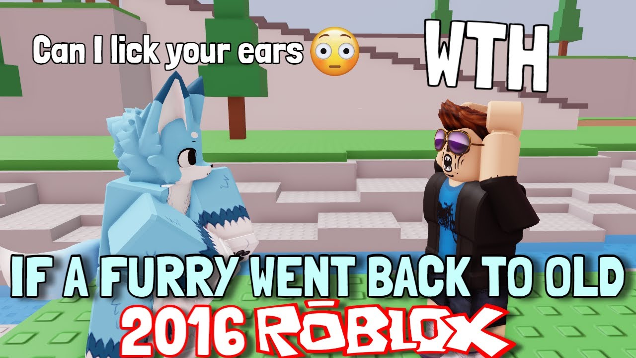 If A Furry Went Back to OLD ROBLOX