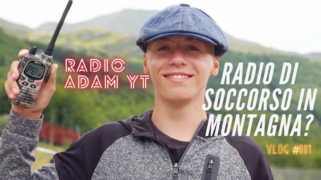 VLOG #001 - INTERCETTIAMO le reti radio di SOCCORSO in montagna
