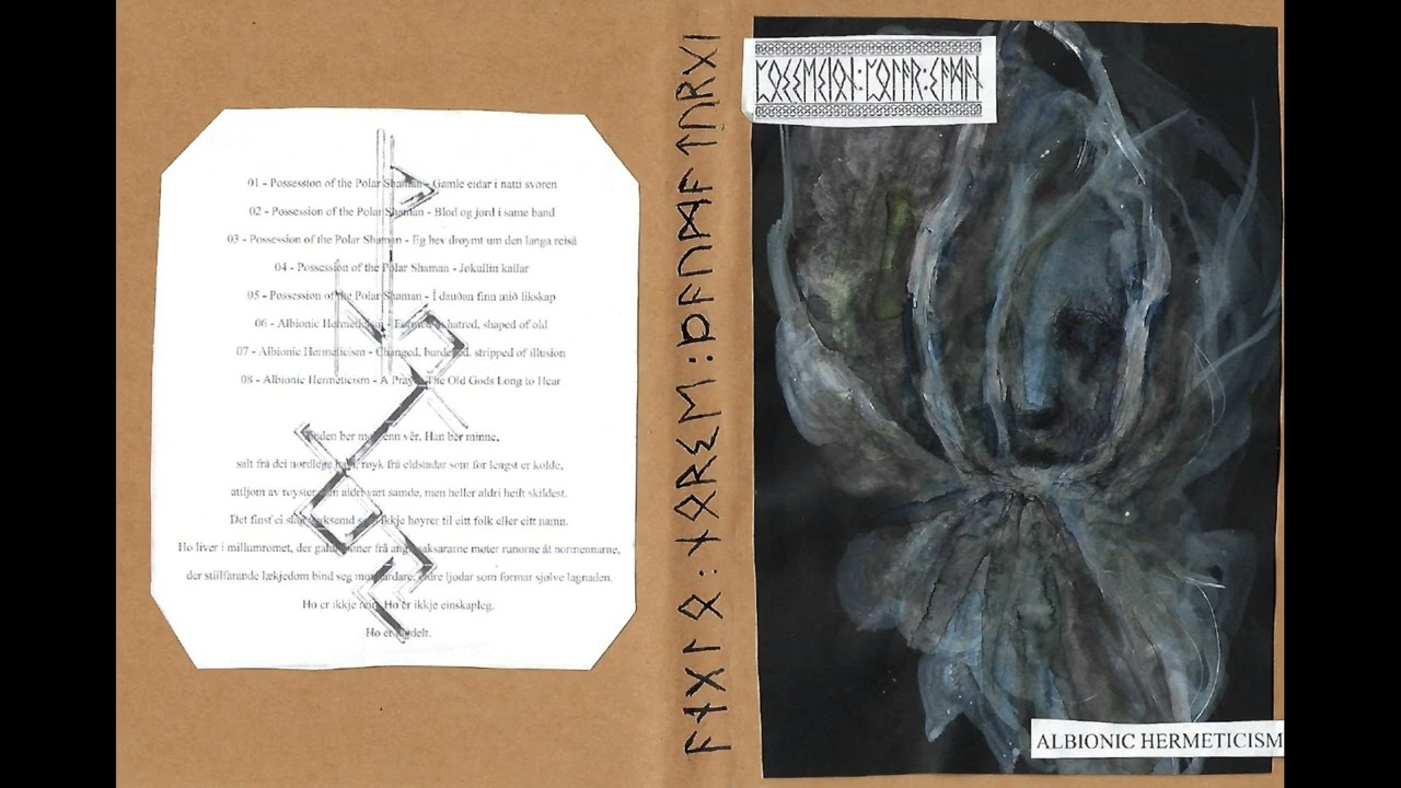 Possession of the Polar Shaman / Albionic Hermeticism (UK) - Anglo-Norse Thaumaturgy (Split 2026)