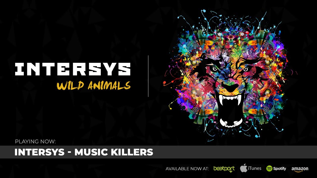 InterSys - Music Killers (Original Mix)