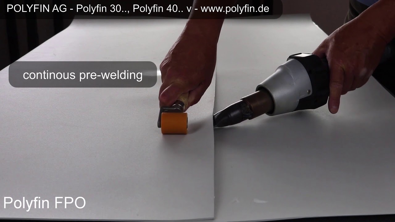 POLYFIN FPO/ TPO welding by hot air hand gun