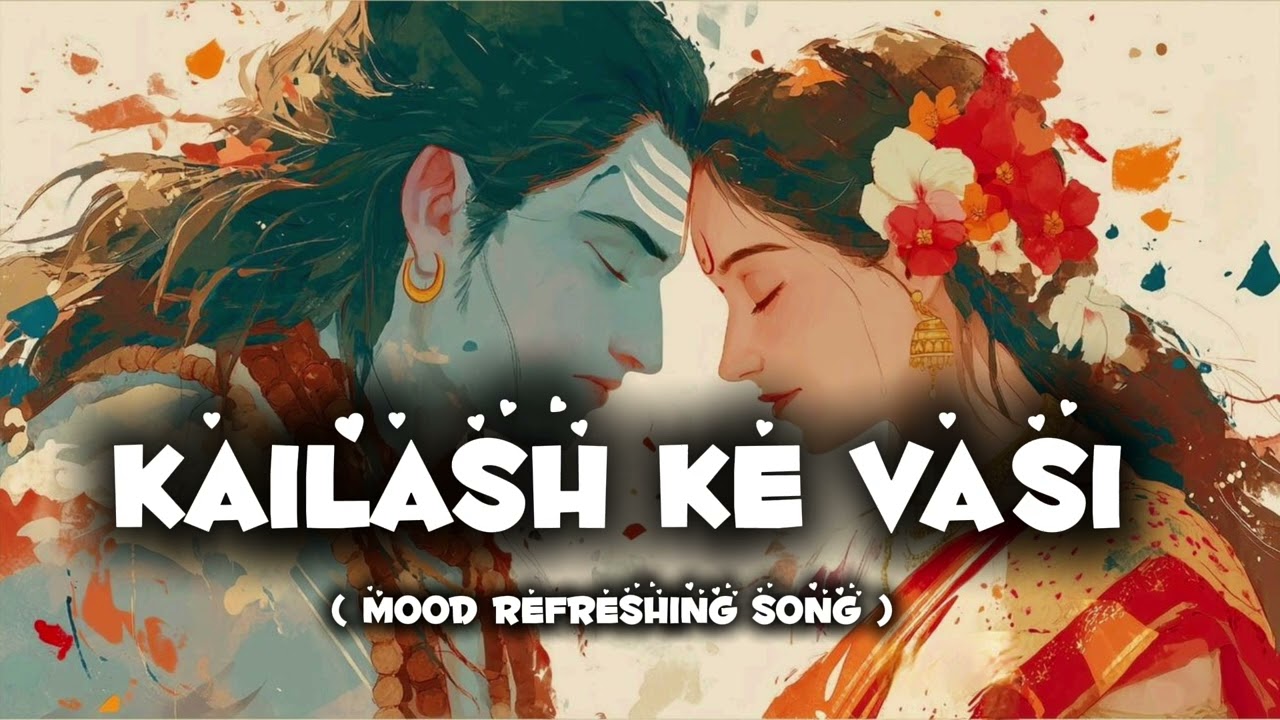 Kailash Ke Vasi | Har Har Shambhu Vibes | Latest Shiv Bhajan