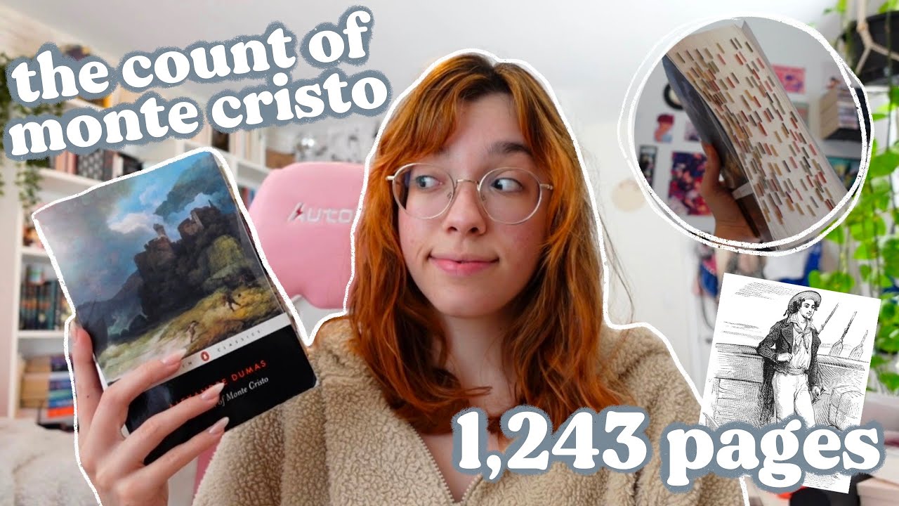 i challenged myself to read a 1,243 page classic?! 😳 the count of monte cristo reading vlog