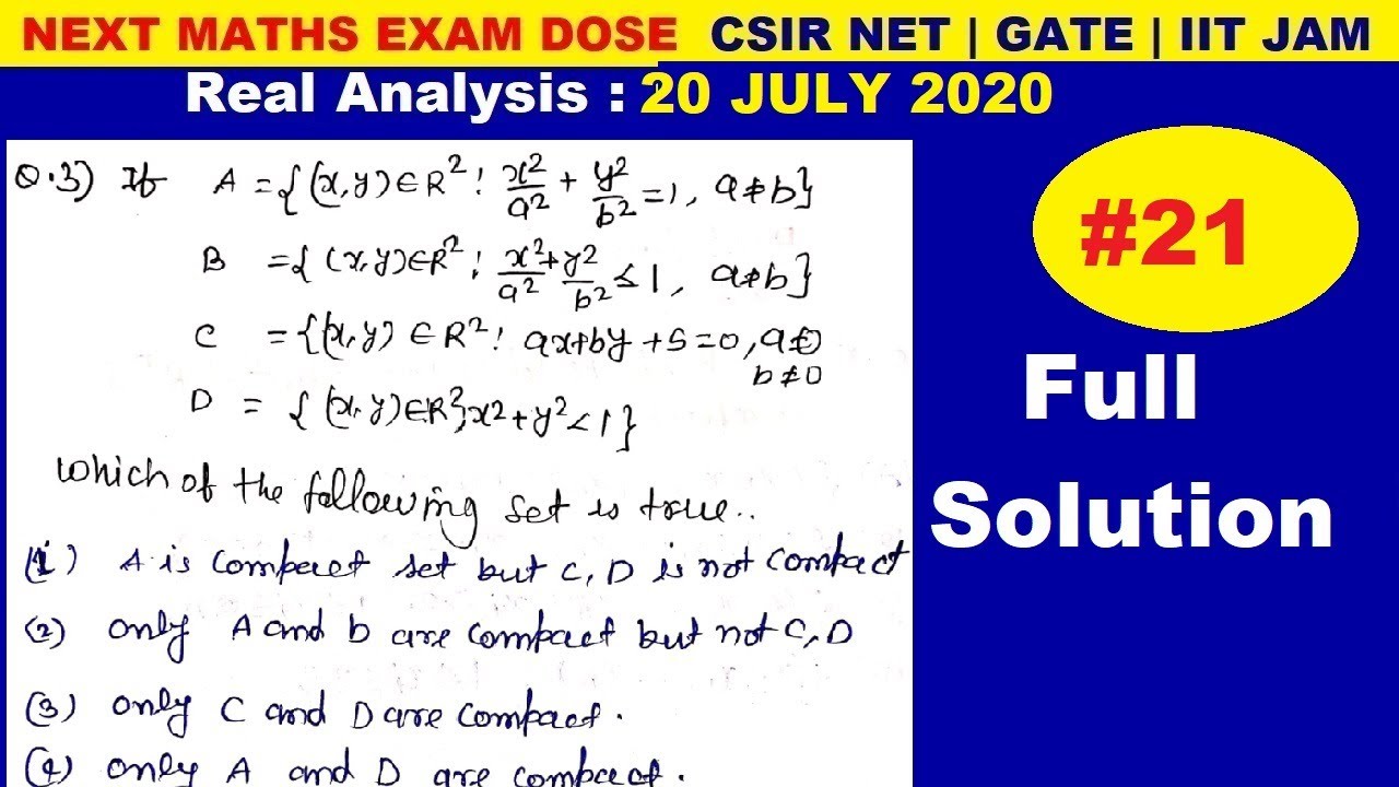 #21  next maths exam dose | 20 July 2020 | Compact  set and  function real analysis