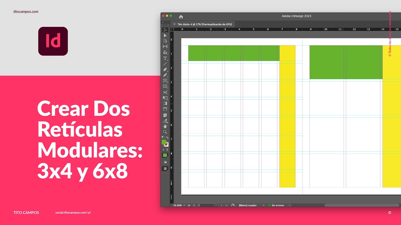 Crear 2 Retículas Modulares: 3x4 y 6x8 en Adobe Indesign