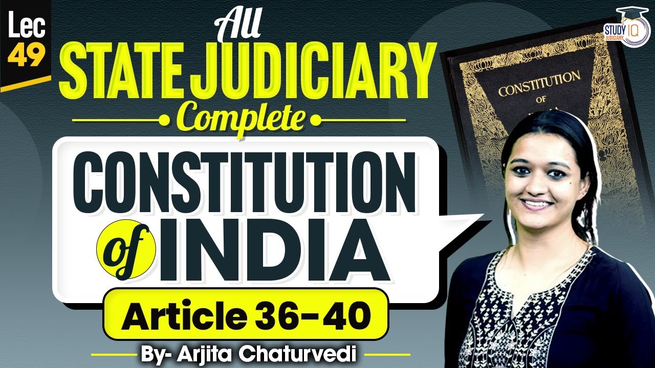 Complete Indian Constitution | Complete Constitution of India lectures | Lecture 49