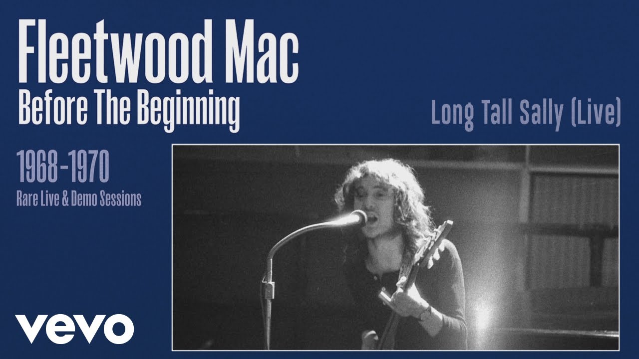 Fleetwood Mac - Long Tall Sally (Live) [Remastered] [Official Audio]