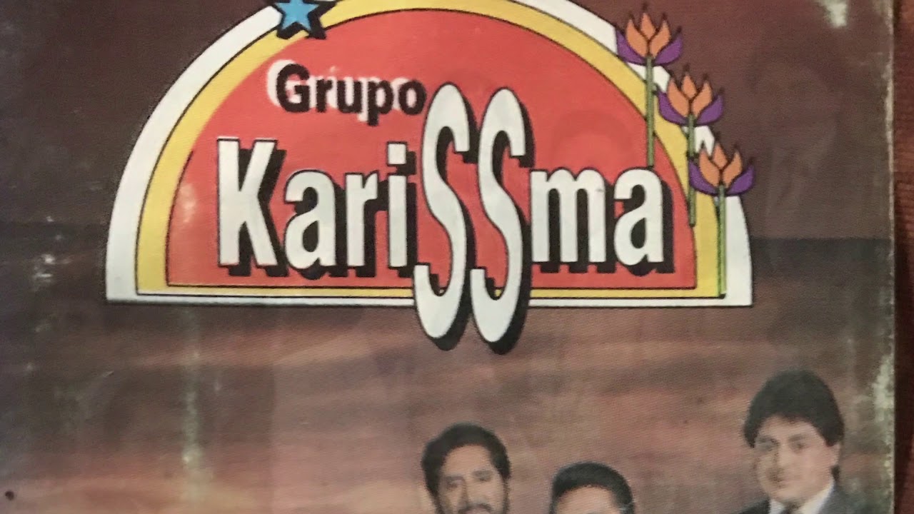 Por tu maldito amor “Grupo Karissma de FIKO RAMÍREZ “