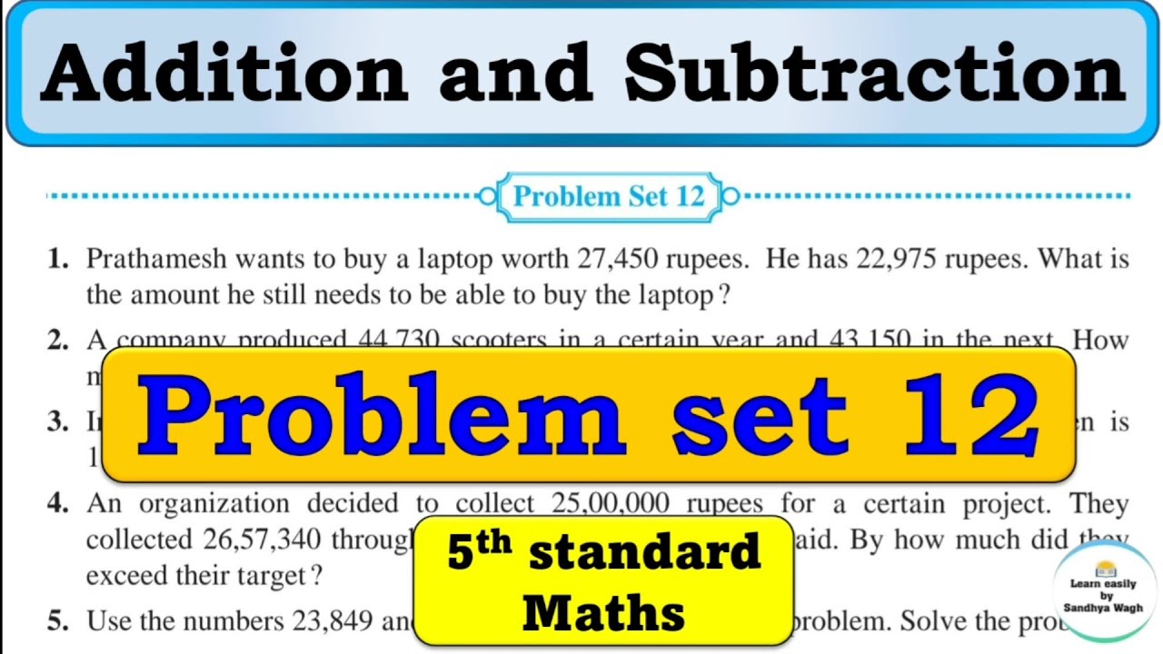 Addition and Subtraction | Chapter 3 | 5th standard | Mathematics | problem set 12