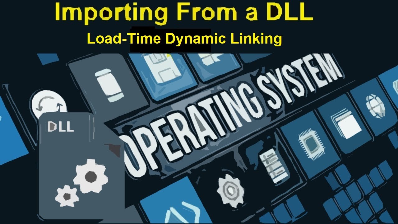 מערכות הפעלה | Importing From a DLL [ Load Time Dynamic Linking] - חלק 1