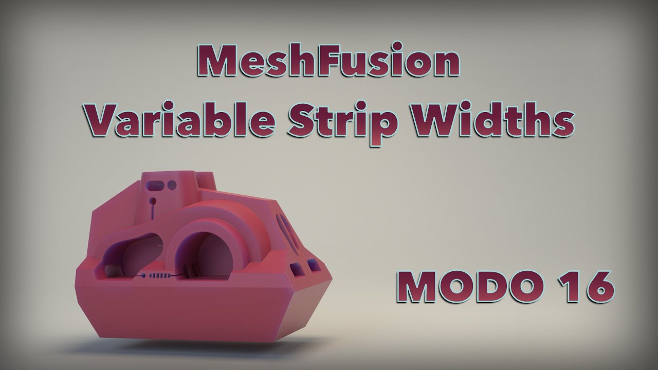 MODO 16 | MeshFusion Variable Strip Widths