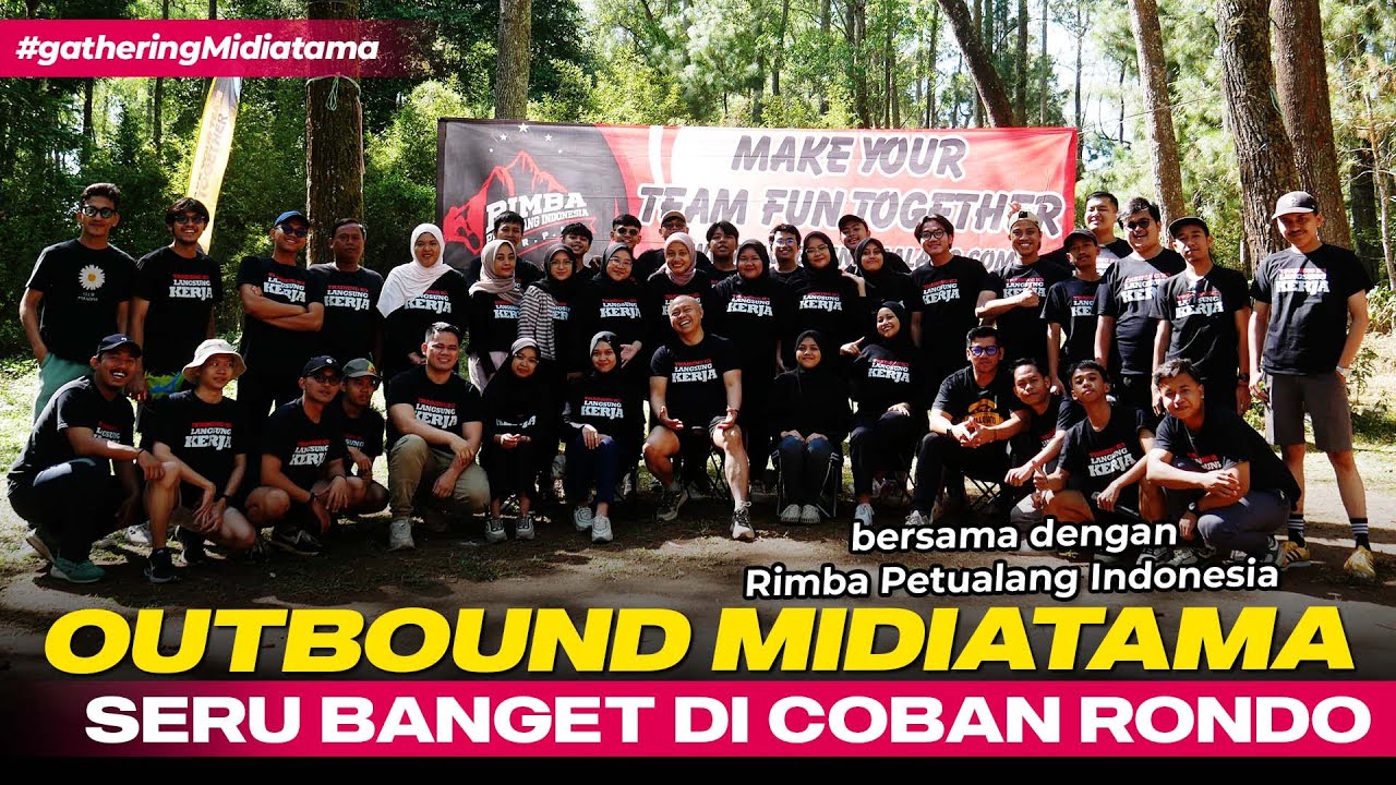 Keseruan Outbound Superteam Midiatama di Coban Rondo😍