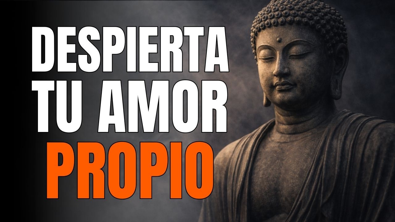 3 AFIRMACION PARA DESPERTAR TU AMOR PROPIO - BUDISMO