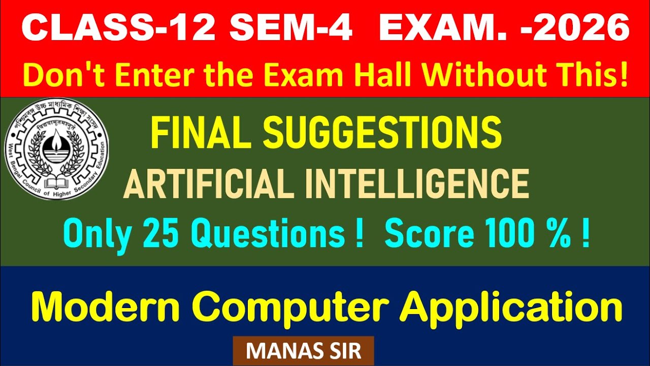 Final Suggestions 2026 on AI Class 12 Sem 4 Modern Computer Application