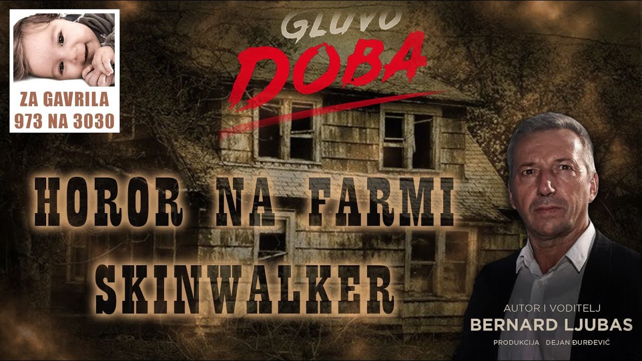 HOROR NA FARMI SKINWALKER - Bernard Ljubas