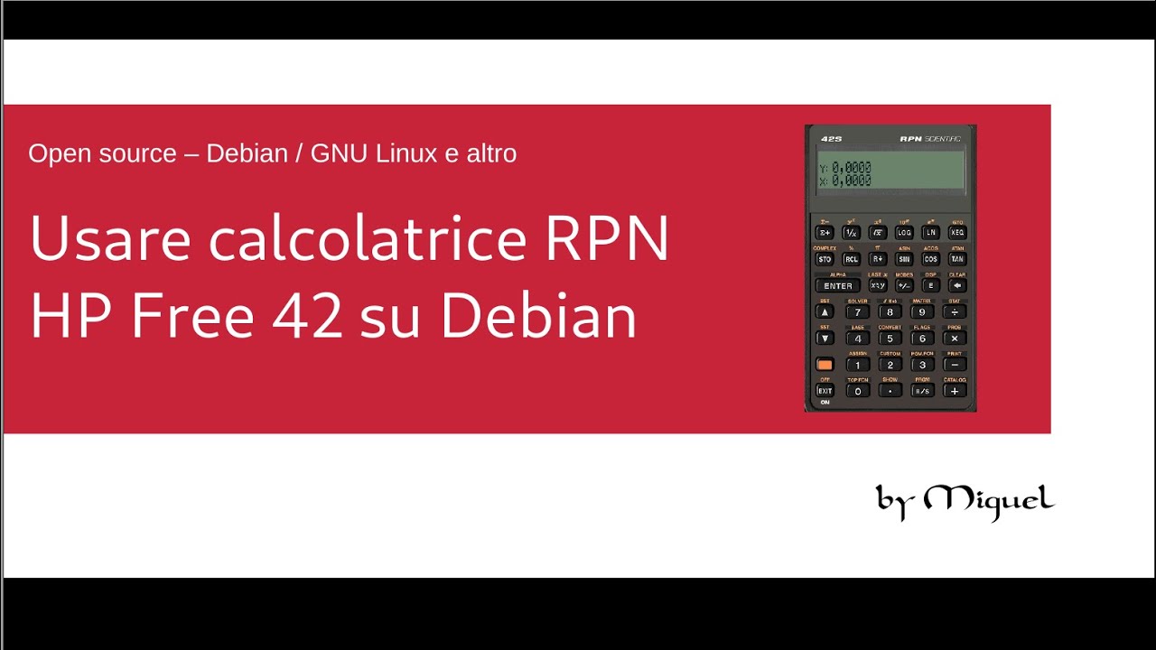 Utilizzare Calcolatrice RPN HP free 42 su Debian