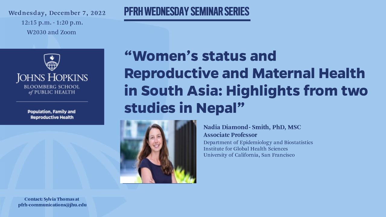 Women's status & Reproductive & Maternal Health in South Asia: Highlights from two studies in Nepal