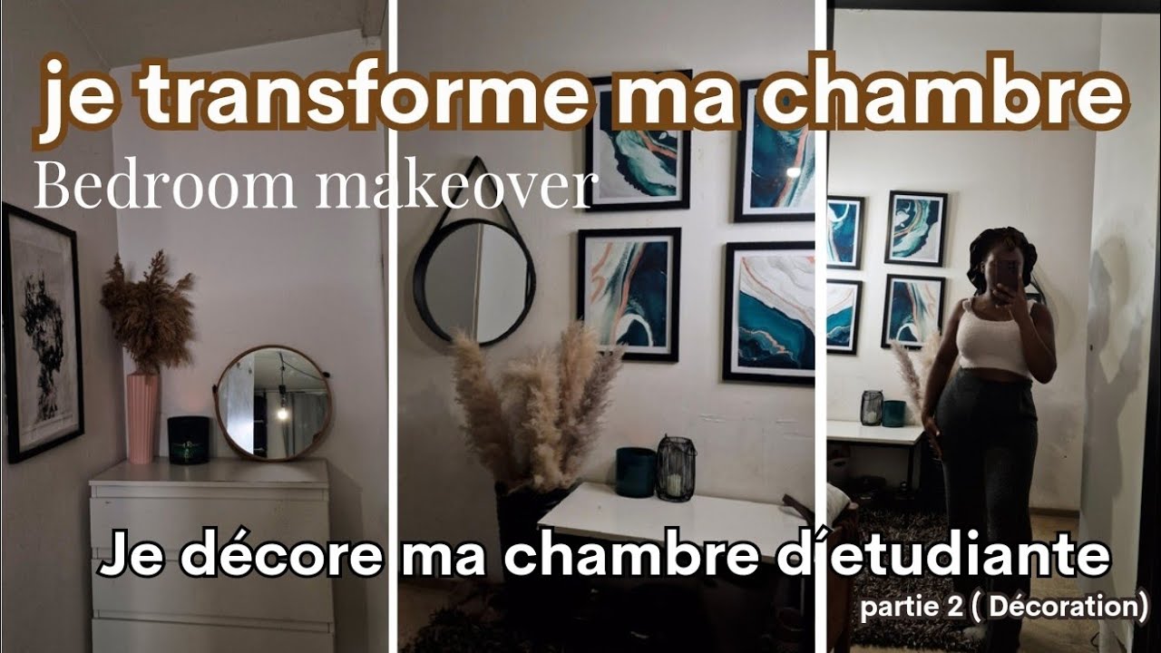 Bedroom Makeover partie 2