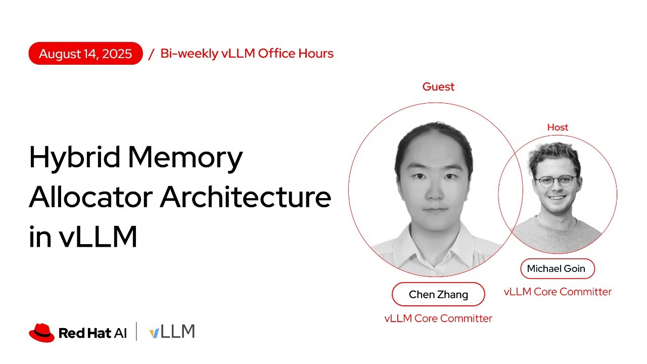 [vLLM Office Hours #30] Hybrid Memory Allocator Architecture in vLLM