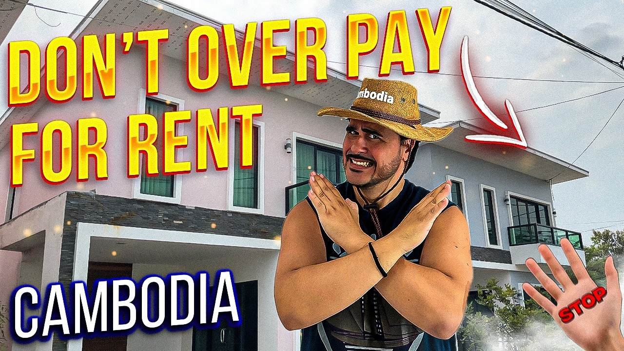 Stop OVER PAYING for Rent in Cambodia 🇰🇭 Watch This First.