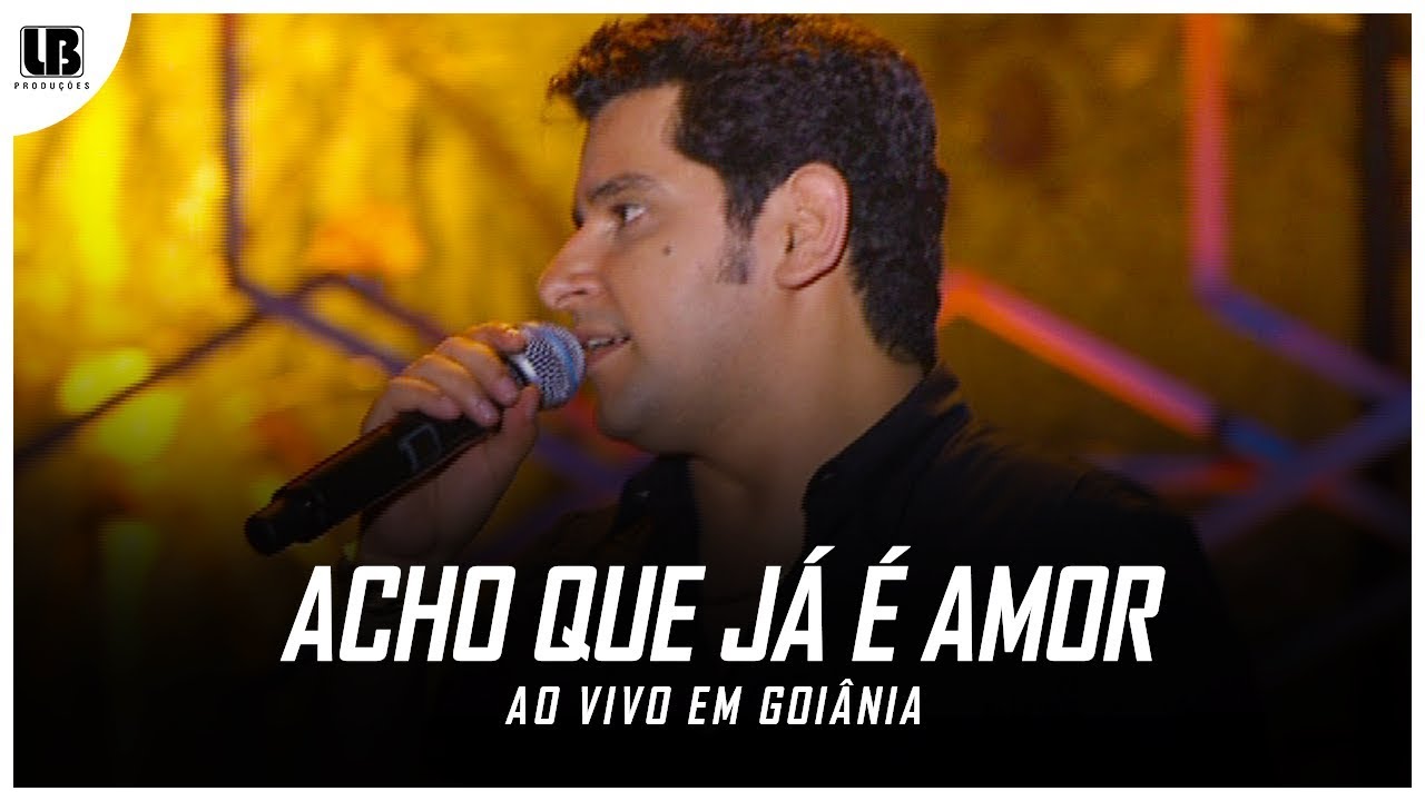 L&eacute;o Magalh&atilde;es - Acho Que J&aacute; &eacute; Amor - [DVD 2011]