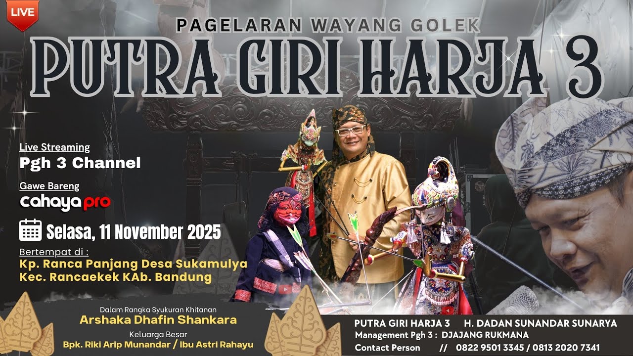 🔴Syukuran Khitanan Arshaka Dhafin Shangkara Di Rancaekek BDG, Wayang Golek PGH3 H. Dadan Sunandar